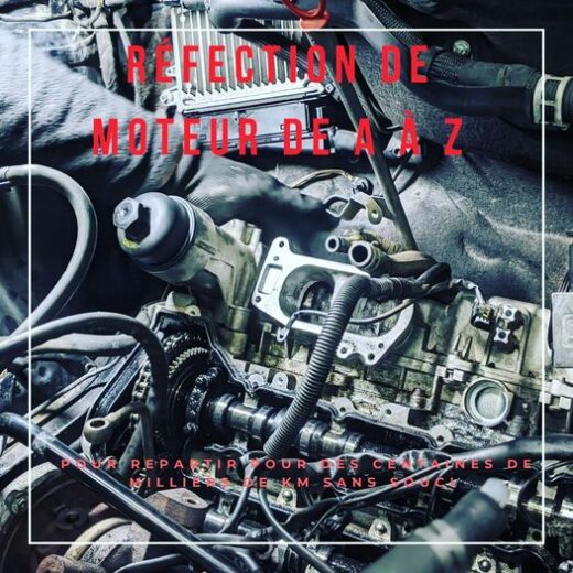 R&#x00E9;fection&#x20;de&#x20;moteur&#x20;de&#x20;A&#x20;&#x00E0;&#x20;Z&#x20;&#x21;